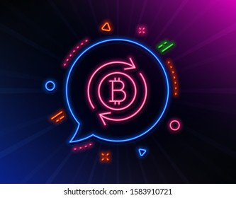 Bitcoin line icon. Neon laser lights. Refresh cryptocurrency coin sign. Crypto money symbol. Glow laser speech bubble. Neon lights chat bubble. Banner badge with refresh bitcoin icon. Vector