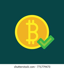 Bitcoin logo sign icon for internet money. Crypto currency coin symbol for using in web projects or mobile applications. With Okay Check mark Illustration