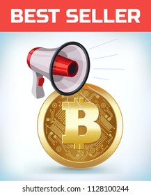 Bitcoin with megaphone. Bitcoin. Digital currency. Crypto currency. Money and finance symbol. Miner bit coin criptocurrency. Virtual money concept. Cartoon Vector illustration.