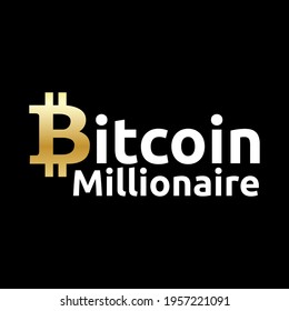 Bitcoin Millionaire T-shirt Design Typography Vector Illustration Design Can Print on Poster Banner T-shirt and Other Products