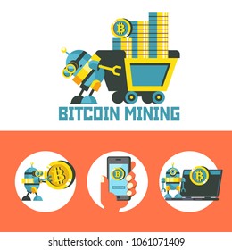 Bitcoin mining. A cute robot carries a mining trolley with bitcoins. Concept. Vector illustration.  Bitcoin mining icon set.