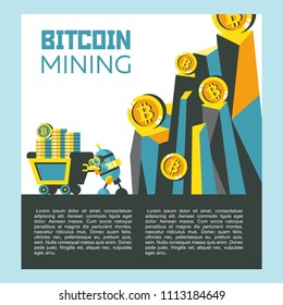 Bitcoin mining. Vector conceptual illustration. Cryptocurrency. A cute little robot pushes a cart with bitcoins. Mountains with bitcoins.