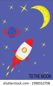 "Bitcoin To The Moon" Classic Rocket Illustration Background Concept