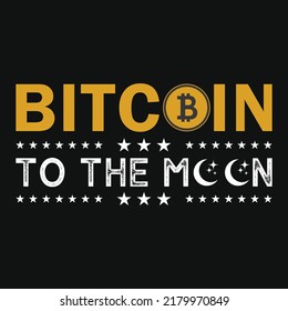 Bitcoin to the moon tshirt design