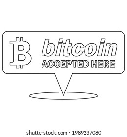 Bitcoin payment concept. Mobile cryptocurrency. Bitcoin transaction or donation. Cryptocurrency accepted here. Vector