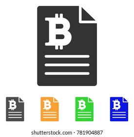 Bitcoin Prices icon. Vector illustration style is a flat iconic bitcoin prices symbol with grey, green, blue, yellow color variants. Designed for web and software interfaces.