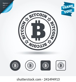 Bitcoin sign icon. Cryptography currency symbol. P2P. Circle and square buttons. Flat design set. Thank you ribbon. Vector