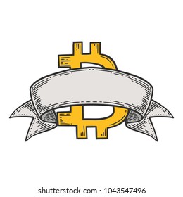 Bitcoin stock vector image, digital currency, cryptocurrency money, bitcoin symbol with ribbon. Doodle and engraved style illustration, hand drawn. Isolated on white background.