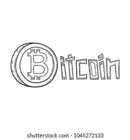 Bitcoin stock vector image, digital currency, cryptocurrency money, lettering, bitcoin symbol. Doodle and engraved style illustration, hand drawn. Isolated on white background.