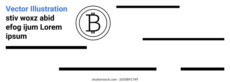 Bitcoin symbol in black circle with placeholder text and horizontal lines. Ideal for finance, fintech, cryptocurrency, blockchain, digital payments, currency exchange, economic graphics. Landing page