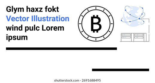 Bitcoin symbol, globe with connecting nodes, and data servers. Ideal for cryptocurrency, blockchain, global network, data centers, fintech, digital currency, technology themes. Landing page