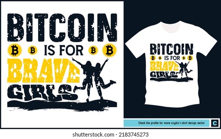 Bitcoin T Shirt Bundle für die tapferen Mädchen. Mädchen, die mutig und technisch versiert sind und an Bitcoin und Kryptowährung interessiert sind. 