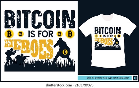 Bitcoin t shirt bundle for the heroes who takes all the challenges. Soldiers, fighting, super hero, bitcoin icon and typography, intotal a nice combination of beautiful tee shirt design bundle. 