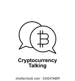 bitcoin talking bubble outline icon. Element of bitcoin illustration icons. Signs and symbols can be used for web, logo, mobile app, UI, UX on white background
