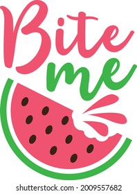 Bite me with bitten half watermelon slice clipart