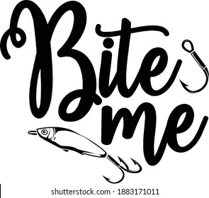 Download Bite Me Fishing Svg Download Stock Vector Royalty Free 1883171011