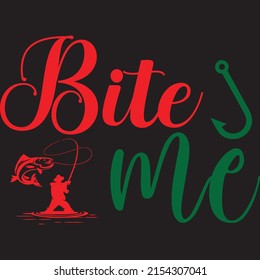 bite me t-shirt design vector file.