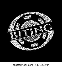 Biting chalkboard emblem written on a blackboard. Vector Illustration. Detailed.