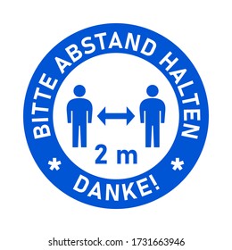 Bitte Abstand Halten Danke ("Please Keep Your Distance Gracias" en alemán) 2 m ó 2 m de distancia social de señalización de tráfico estilo de señalización de suelo redondo marcando icono de instrucción de distintivo. Imagen vectorial.