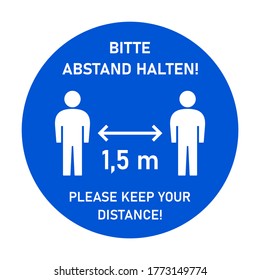 Bitte Abstand halten ("Please Keep Your Distance") 1,5 m or 1,5 Metres Round Bilingual German-English Social Distancing Floor Marking Adhesive Instruction Sign. Vector Image.