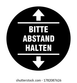 Bitte Abstand Halten ("Please Keep Your Distance" in German) Round Social Distancing Badge or Floor Marking Sticker Icon For Queue Line. Vector Image.