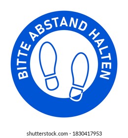 Bitte Abstand halten ("Please Keep Your Distance" in German) Round Floor Marking Sticker Icon with Text and Shoeprints for Queue Line or Other Purposes Requiring Social Distancing. Vector Image.