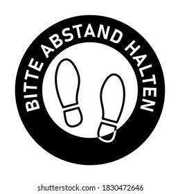 Bitte Abstand halten ("Please Keep Your Distance" in German) Round Floor Marking Sticker Icon with Text and Shoeprints for Queue Line or Other Purposes Requiring Social Distancing. Vector Image.