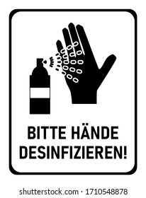 Bitte Hände Desinfizieren ("Please Disinfect Your Hands" in German) Instruction Icon against the Spread of the Novel Coronavirus Covid-19. Vector Image.