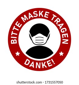 Signo de instrucción de etiqueta de marcado redondo para la marca Bitte Maske Tragen Danke ("Por favor, use una máscara facial gracias" en alemán). Imagen vectorial.