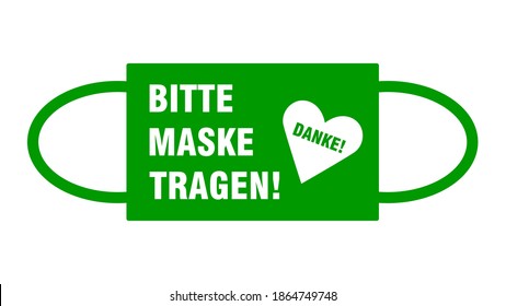 Signo de advertencia de Bitte Maske Tragen Danke ("Please Wear a Mask Gracias" en alemán) con forma de máscara facial y símbolo cardiaco. Imagen vectorial.