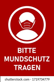 Bitte Mundschutz Tragen ("Please Wear a Face Mask" in German) Instruction Sign. Vector Image.