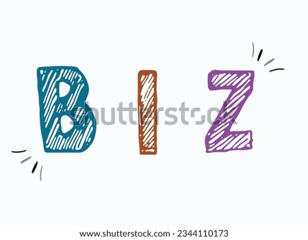 BIZ vector illustration - Concept with keywords, letters, and icons.	