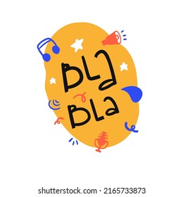 Bla bla illustration in flat style on white background. Communication concept. Flat vector illustration.