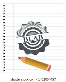 Blab pencil emblem. Vector Illustration. Detailed.
