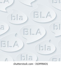 Bla-bla-bla walpaper. 3d seamless background. Vector EPS10.