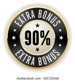 Black 90 percent extra bonus button with gold border