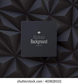 Black abstract background vector. Can be used in cover design, book design, website background, CD cover or advertising.
