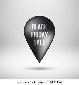 Black abstract map pointer badge, gps button with black friday sale text, realistic shadow and light background for design concepts, banners, apps, presentations and prints. Vector illustration.