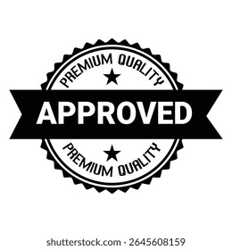 Black approved stamp with premium quality text and star emblem