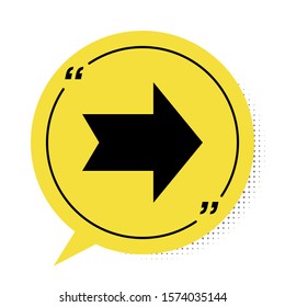 Black Arrow icon isolated on white background. Direction Arrowhead symbol. Navigation pointer sign. Yellow speech bubble symbol. Vector Illustration