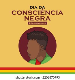 Black Awareness Day. Dia Da Consciencia Negra