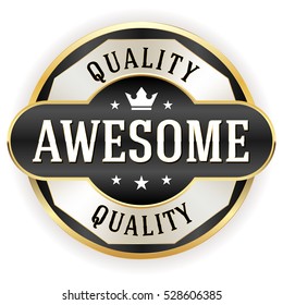 Black awesome quality badge / Button with gold border on white background