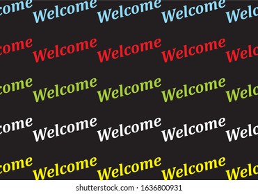 black background with colorful welcome text