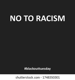 Black background, no to racism concept. Blsdc out tuesday vector illustration in flat style.