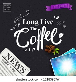 Black background with pattern. Central white calligraphic text with hand drawn cup, black, white, realistic colored coffee beans close and morning newspaper, colored sun flare, label, ribbon distant.