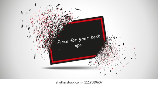 Black banner with red frame with fragments isolated on white background. Abstract black explosion with small particles. Black broken glass plate with space for your text. Vector illustration.