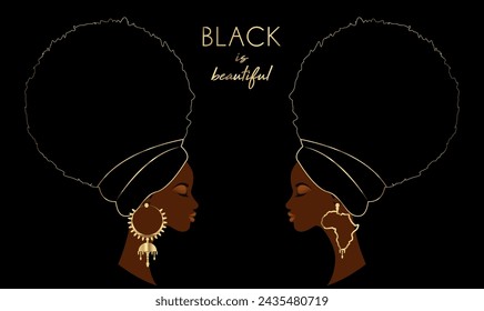 Black is beautiful concept, portrait African women in Afro Curly hair, luxury golden earrings and turban. Beauty fashion template. Vector illustration isolated on black background.