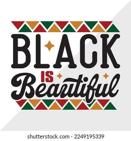 Black Is Beautiful SVG Printable Vector Illustration svg