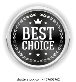 Black best choice button, badge with silver border on white background