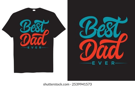 Camiseta negra del Arte vectorial del mejor papá para la camiseta del regalo 